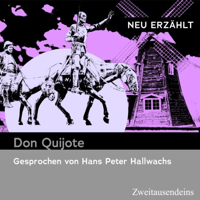 Don Quijote - Neu erzählt