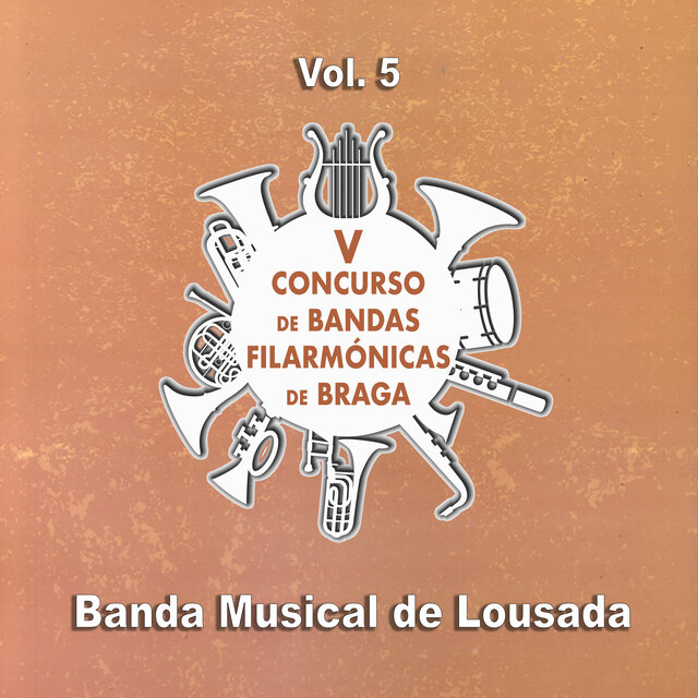 V Concurso de Bandas Filarmónicas de Braga - Vol. 5 (Ao Vivo)
