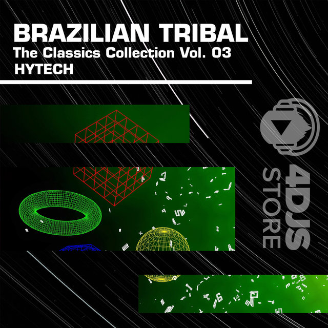 Brazilian Tribal House Classics, Vol. 3