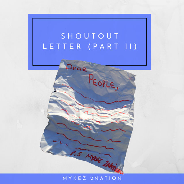 Shoutout Letter: Part II