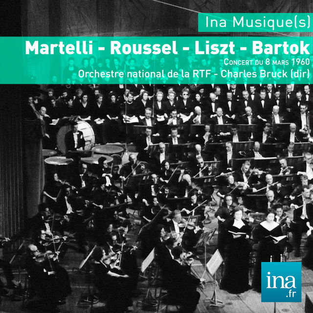 Martelli - Roussel - Liszt - Bartok