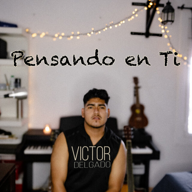 PENSANDO EN TI