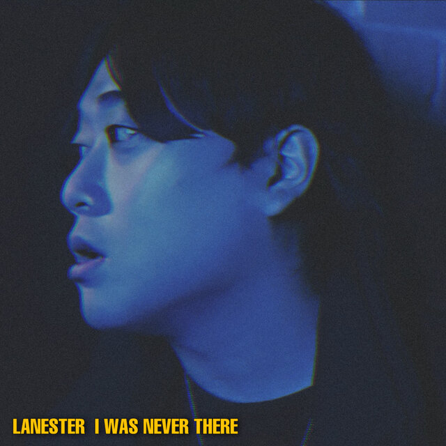 I Was Never There