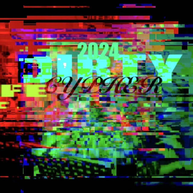 Dirty Swag（Fe 2024 Cypher)