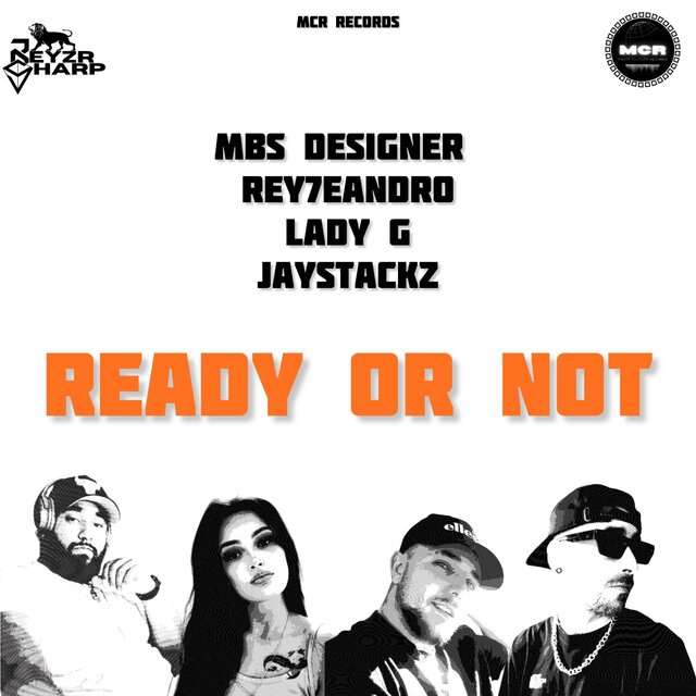 Ready or Not (feat Rey7eandro LADY G & Jaystackz)