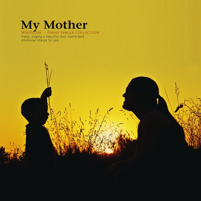 my mother