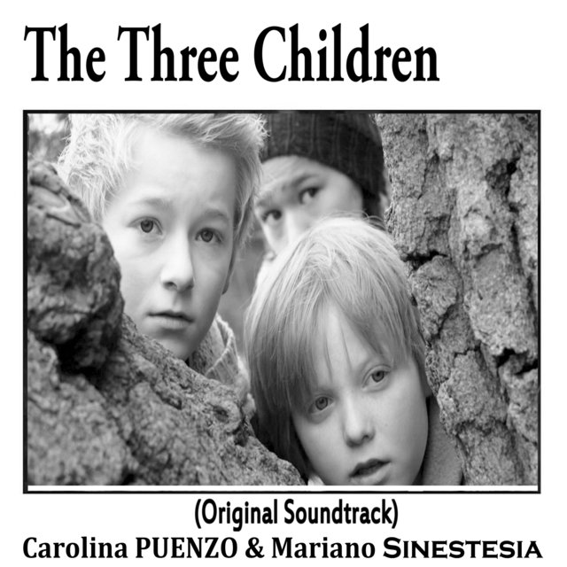 The Three Children (Original Soundtrack)