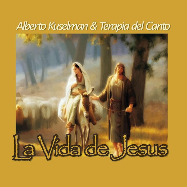 La Vida de Jesus
