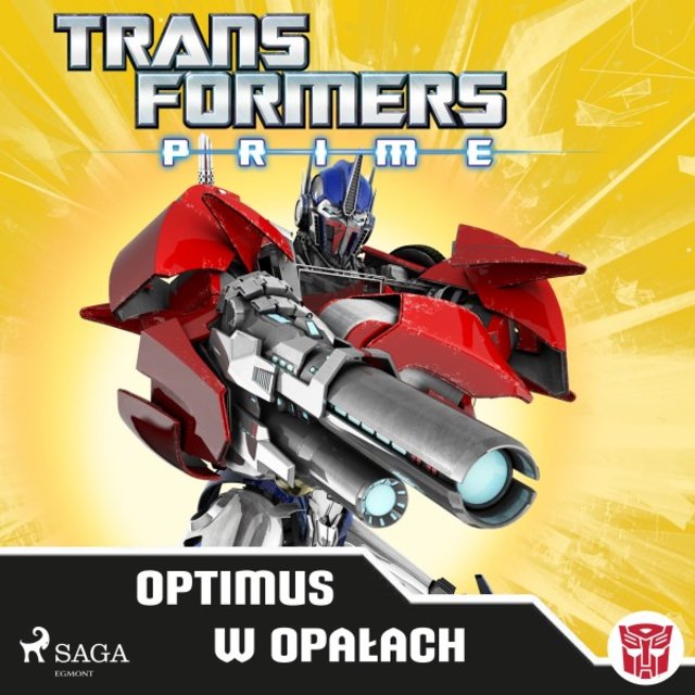 Transformers - Prime - Optimus w opałach
