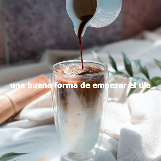 una buena forma de empezar el día