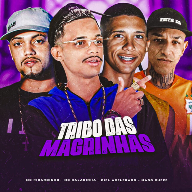 Tribo das Magrinhas