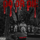Do or Die