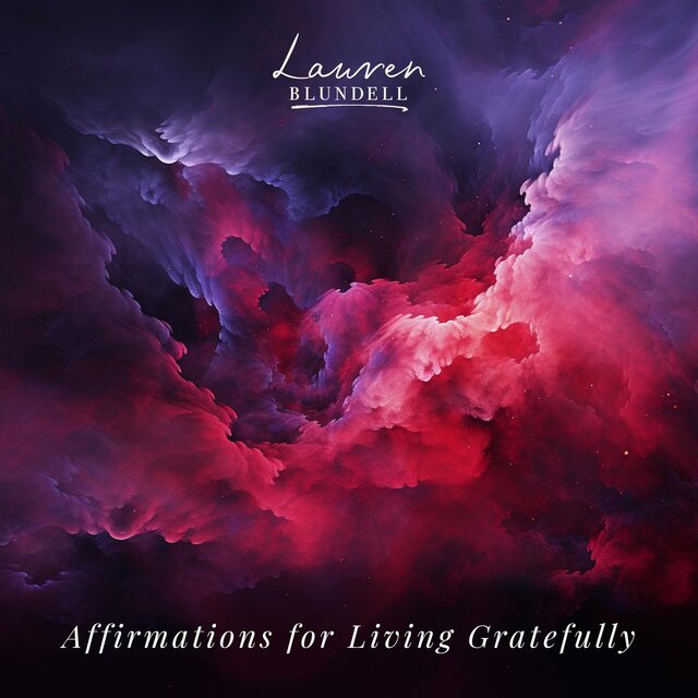 Affirmations for Living Gratefully