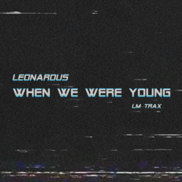When We Were Young
