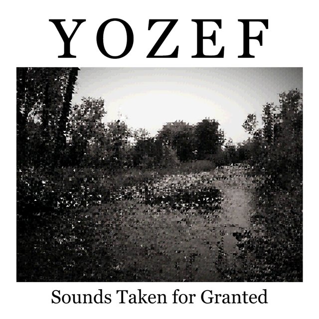 Sounds Taken for Granted