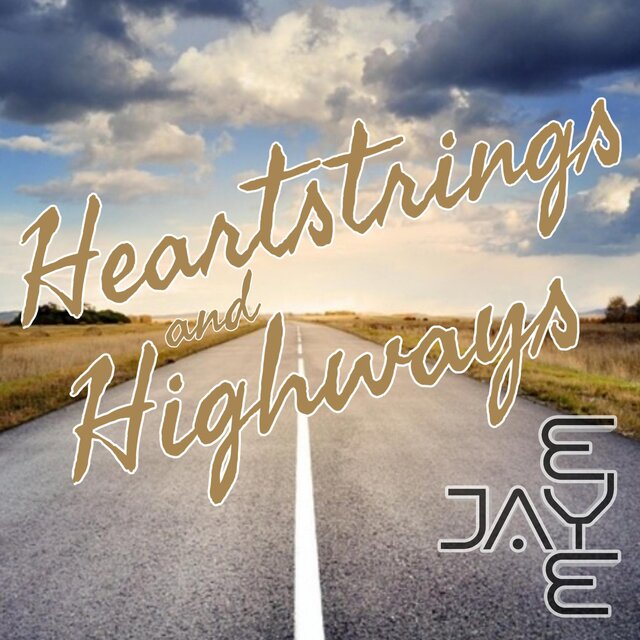 Heartstrings and Highways