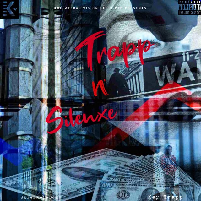 Trapp N Silenxe