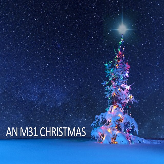 An M31 Christmas