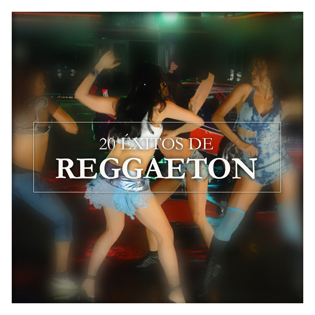 20 Éxitos de Reggaeton