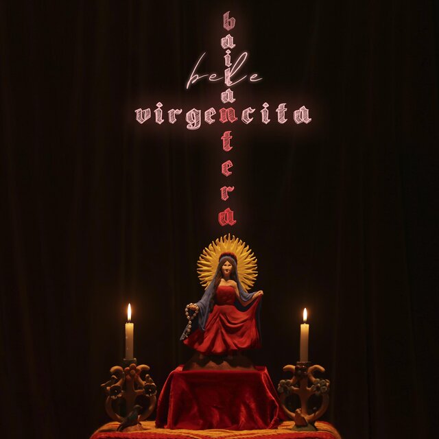 Virgencita Bailantera