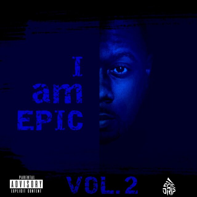 I Am Epic vol. 2