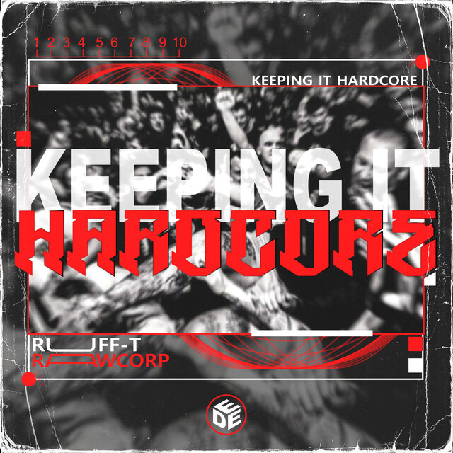 Keeping It Hardcore