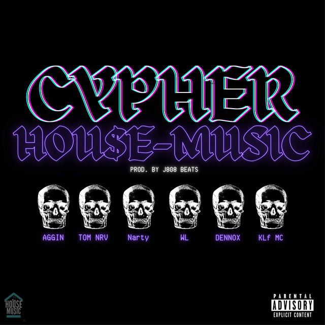 Cypher House-Music