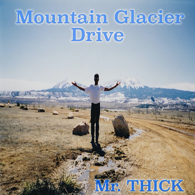 Mountain Glacier Drive
