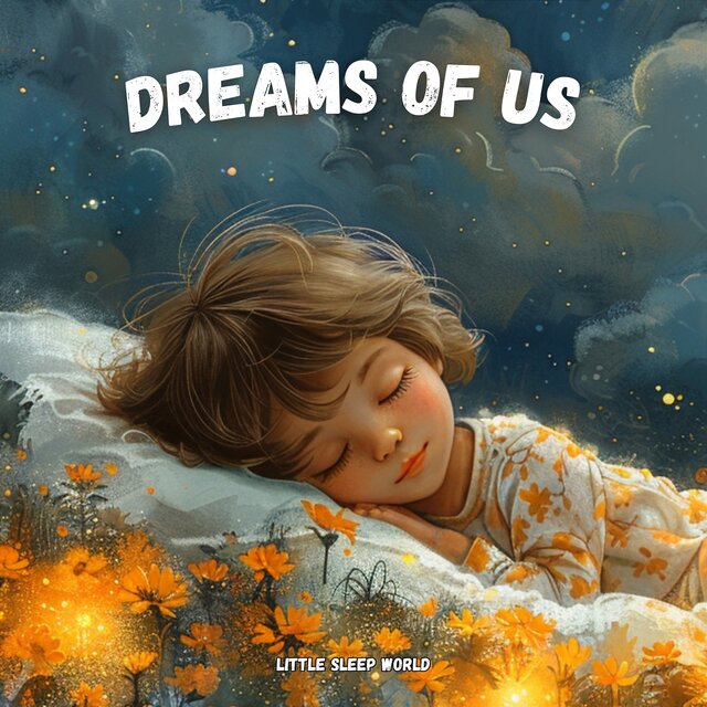 Dreams of Us