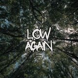 Low Again (feat. Lui X)