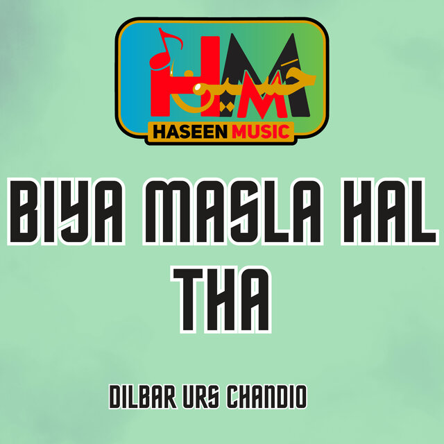 Biya Masla Hal Tha
