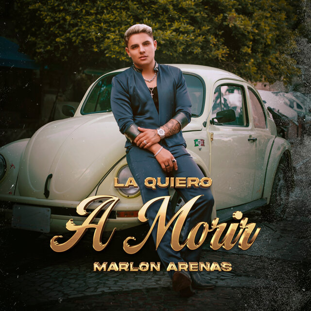 la Quiero a Morir