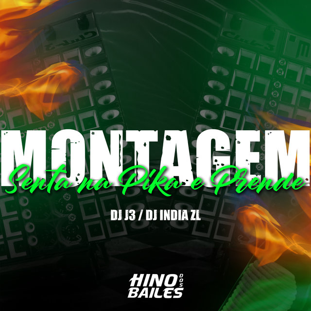 Montagem - Senta na Pika e Prende