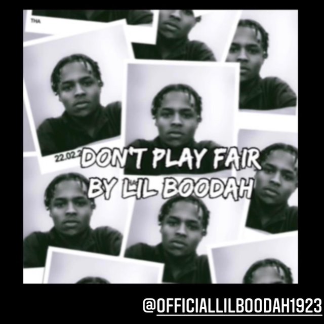 Don't Play Fair (feat. Lil Boodah)