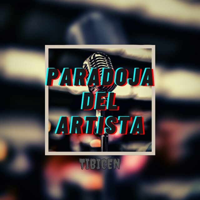 Paradoja Del Artista