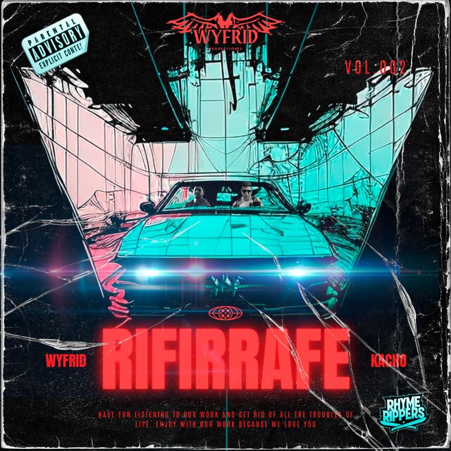 Rifirrafe (feat. Kacho)