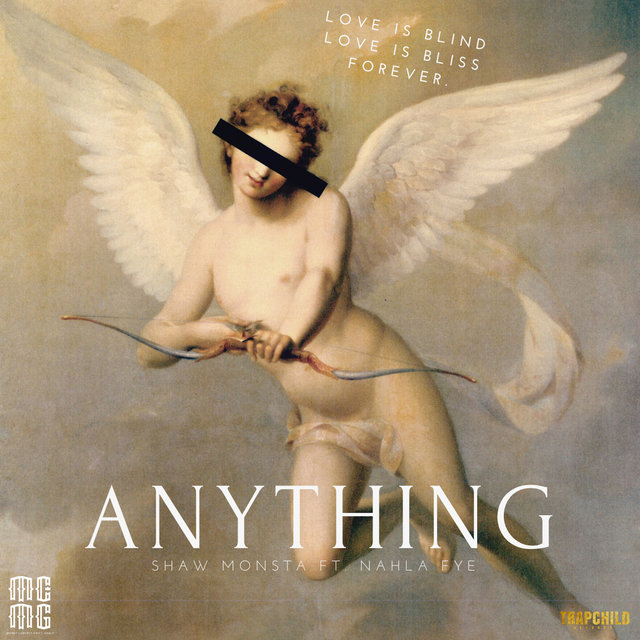 Anything (feat. Nahla Fye)
