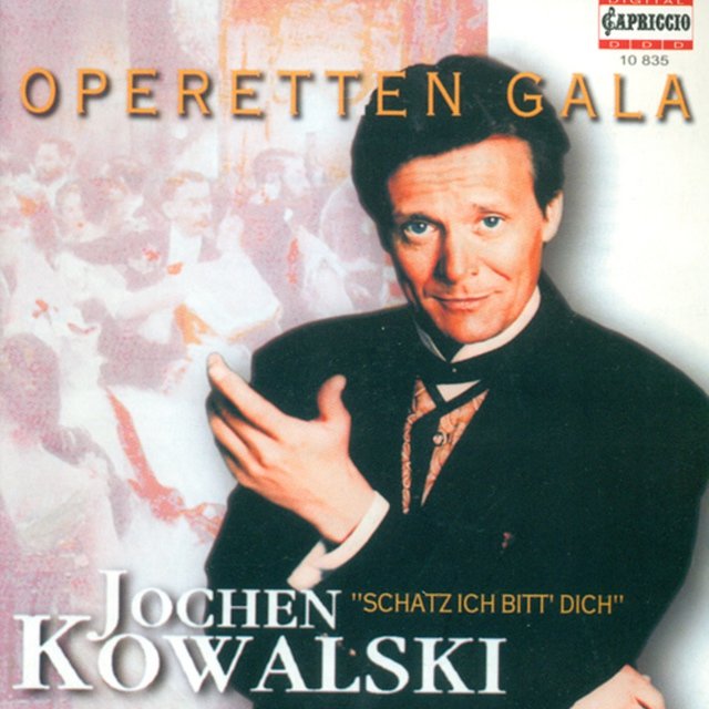 Operetta Arias (Counter-Tenor): Kowalski, Jochen - Lehar, F. / Abraham, P. / Stolz, R. / Millocker, K. / Kunneke, E. / Strauss Ii / Lincke, P.