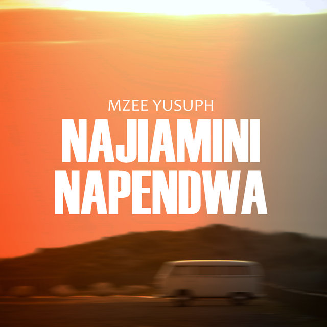 Najiamini Napendwa