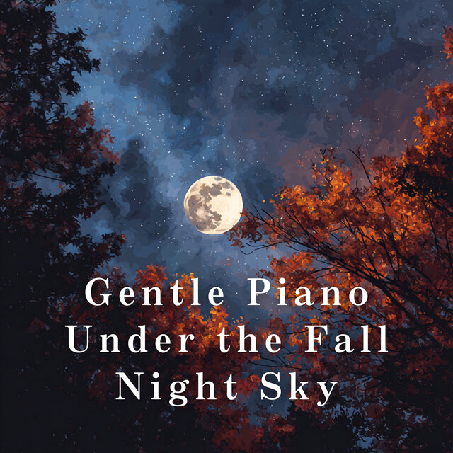 Gentle Piano Under the Fall Night Sky