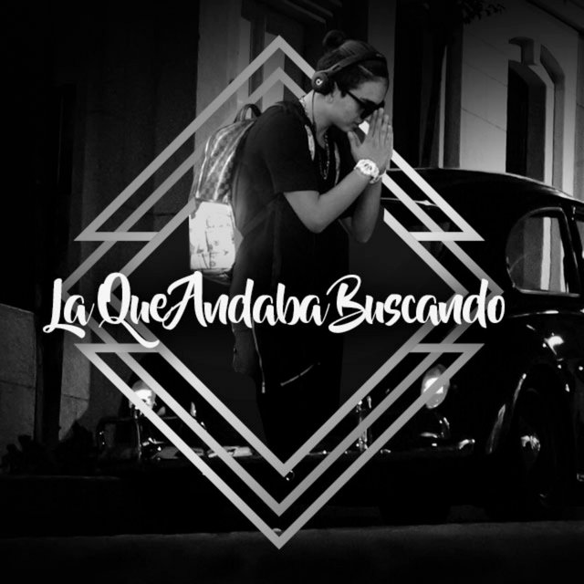 La Que Andaba Buscando