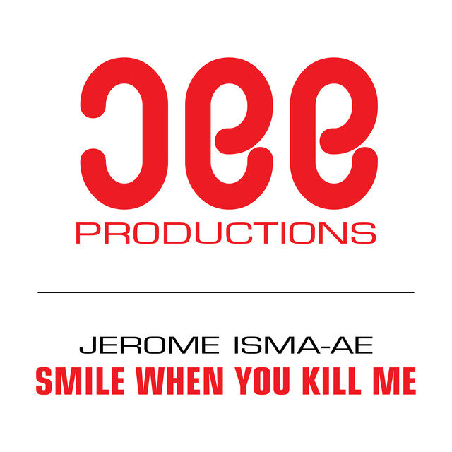 Smile When You Kill Me