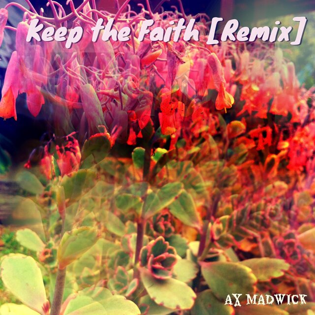 Keep the Faith (feat. Silver Bella) [Remix]