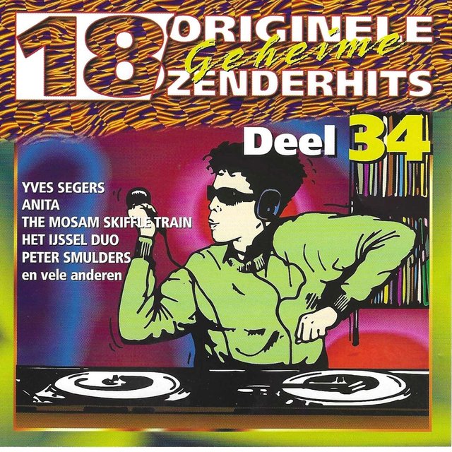 18 Originele Geheime Zenderhits. Deel 34