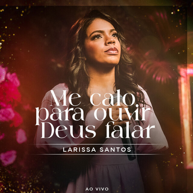 Me Calo Para Ouvir Deus Falar (Ao Vivo)