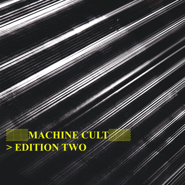  Machine Cult - Edition Two
