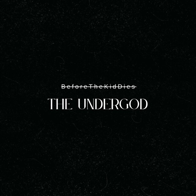 The Undergod