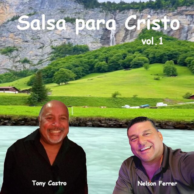 Salsa Para Cristo, Vol. 1