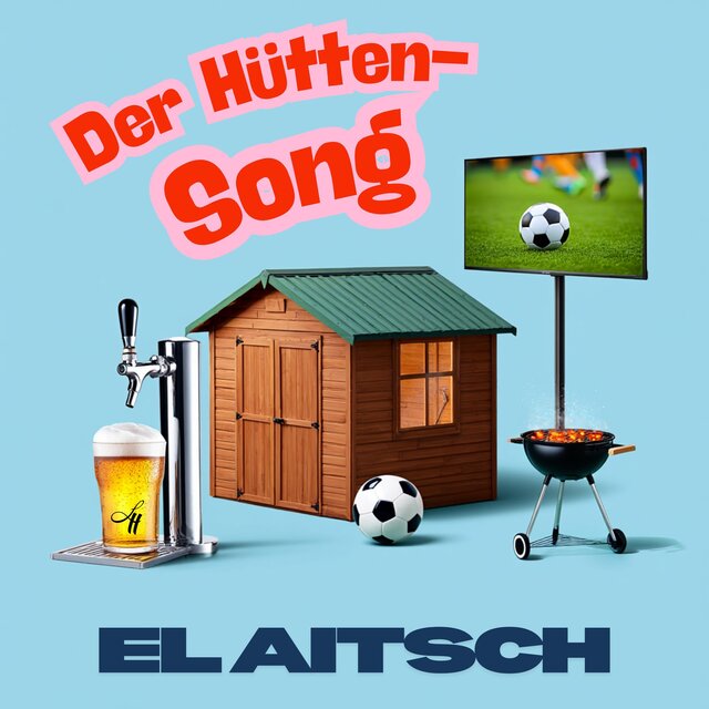 Der Hütten-Song