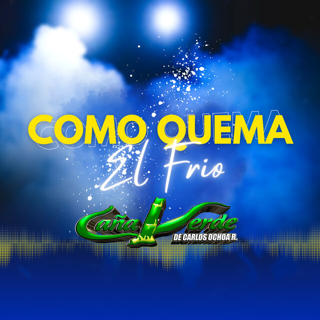 Como Quema el Frío